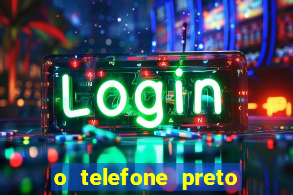 o telefone preto torrent magnet